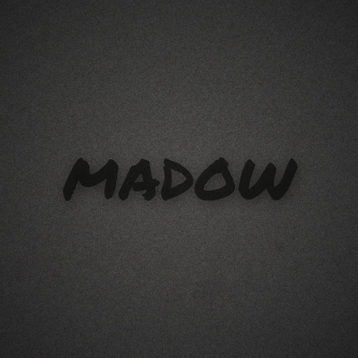 MADOW